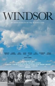 Windsor - лучший фильм в фильмографии Nate Kantor