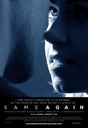 Same Again - лучший фильм в фильмографии Aidan Largey