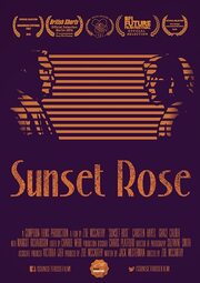 Sunset Rose - лучший фильм в фильмографии Zoe McCarthy