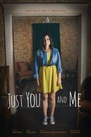 Just You and Me из фильмографии Уильям Стерлинг в главной роли.