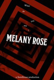 Melany Rose - лучший фильм в фильмографии Стивен Марлоу