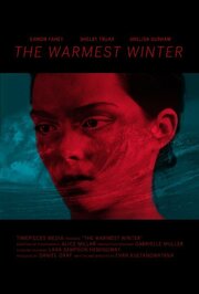 The Warmest Winter из фильмографии Anelisa Durham в главной роли.