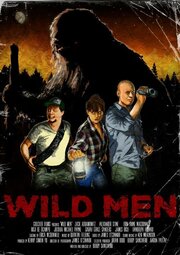 Wild Men - лучший фильм в фильмографии David Rodriguez