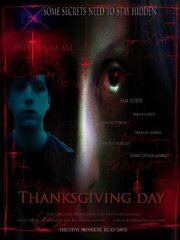 Thanksgiving Day - лучший фильм в фильмографии Sam J. Rodd