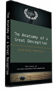 The Anatomy of a Great Deception - лучший фильм в фильмографии Стивен Джонс