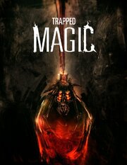 Trapped Magic - лучший фильм в фильмографии Andrew Griffiths