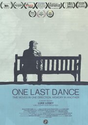 One Last Dance из фильмографии Сара Кестелмен в главной роли.