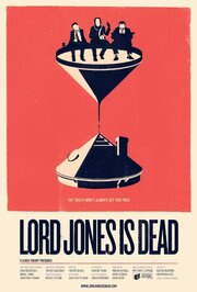 Lord Jones Is Dead из фильмографии Дэниэл Дженкс в главной роли.