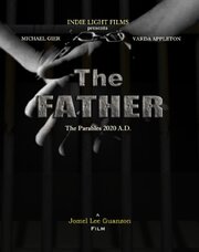 The Father - лучший фильм в фильмографии James McKean