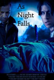 As Night Falls из фильмографии Энтони Форсмарк в главной роли.