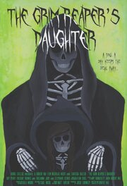 The Grim Reaper's Daughter из фильмографии Stephanie Kerbis в главной роли.