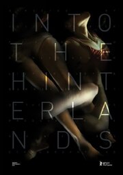 Into the Hinterlands из фильмографии Люсьен Кастен-Тэйлор в главной роли.