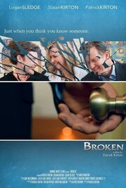 Broken из фильмографии Логан Следж в главной роли.