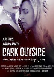 Dark Outside из фильмографии Аманда Джермин в главной роли.