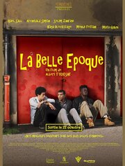 La belle époque - лучший фильм в фильмографии Gaël Sall