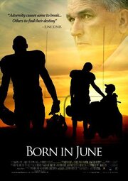 Born in June из фильмографии Джеффри Росс в главной роли.