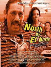 North by El Norte - лучший фильм в фильмографии Willy Paguntalan