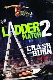 WWE the Ladder Match 2: Crash & Burn из фильмографии Тед ДиБиасе в главной роли.