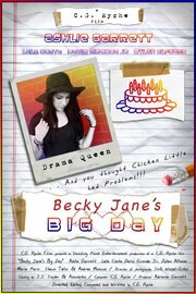 Becky Jane's Big Day из фильмографии Adrienne Garrett в главной роли.