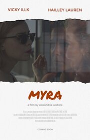 Myra - лучший фильм в фильмографии Taylor Brock