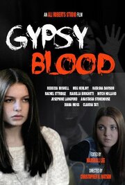 Gypsy Blood - лучший фильм в фильмографии Рэйчел Эттридж