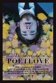 Dichterliebe: PoetLove - лучший фильм в фильмографии Тим Аш