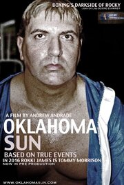 Oklahoma Sun из фильмографии Томми Моррисон в главной роли.