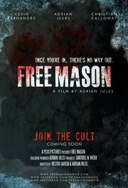 Free Mason из фильмографии Брэд М. Баклин в главной роли.