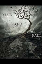 Rise and Fall - лучший фильм в фильмографии Джейсон Лоутон