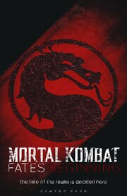 Mortal Kombat: Fates Beginning - лучший фильм в фильмографии Chris Barcia