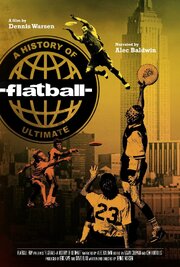 Flatball - лучший фильм в фильмографии Dennis Warsen