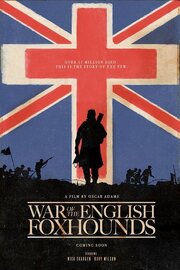 War of the English Foxhounds - лучший фильм в фильмографии Mason R Edwards