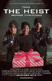 Twas the Heist Before Christmas из фильмографии Kai Lopez в главной роли.