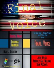 Final Voice из фильмографии Rebecca N. Moore в главной роли.