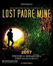 Lost Padre Mine - лучший фильм в фильмографии Kevin P. Mullin