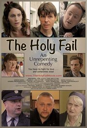 The Holy Fail из фильмографии Джуди Донован в главной роли.