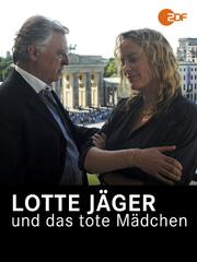 Lotte Jäger und das tote Mädchen - лучший фильм в фильмографии Йоханнес Кинаст