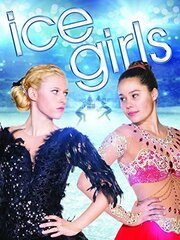 Ice Girls - лучший фильм в фильмографии Райчел Уилкс