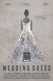 Wedding Dress из фильмографии Zac Rae в главной роли.