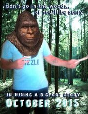 In Hiding a Bigfoot Story - лучший фильм в фильмографии Lori Simmons