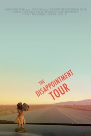 The Disappointment Tour - лучший фильм в фильмографии Colin Oh