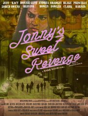 Jonny's Sweet Revenge из фильмографии Кул Бенсон в главной роли.