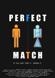 Perfect Match - лучший фильм в фильмографии Liam Bashford