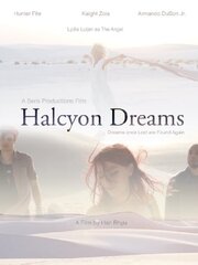 Halcyon Dreams из фильмографии Армандо ДюБон мл. в главной роли.