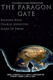 The Paragon Gate - лучший фильм в фильмографии Natasha Louise Cranfield