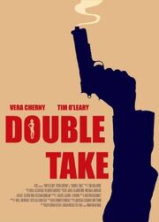 Double Take - лучший фильм в фильмографии Майкл Онорати