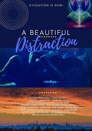 A Beautiful Distraction из фильмографии Вивика А. Фокс в главной роли.