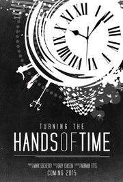 Turning the Hands of Time - лучший фильм в фильмографии Laura Heuston