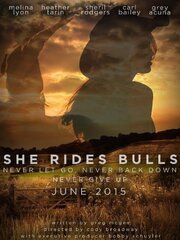 She Rides Bulls из фильмографии Мелина Лион в главной роли.