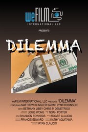 Dilemma из фильмографии Луис Вонг в главной роли.